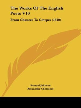 portada the works of the english poets v10: from chaucer to cowper (1810) (en Inglés)