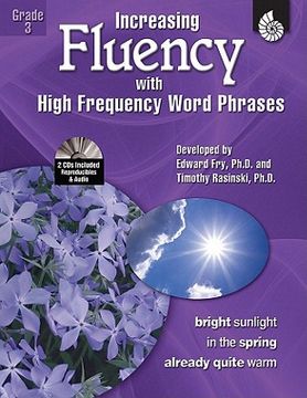 portada increasing fluency with high frequency word phrases: grade 3 [with 2 cdroms] (en Inglés)
