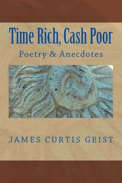 portada TIME RICH and CASH POOR: Poetry and Anecdotes (en Inglés)