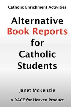 portada alternative book reports for catholic students (in English)