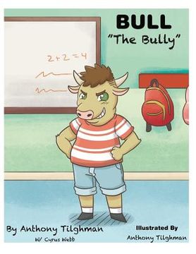 portada Bull The Bully (en Inglés)