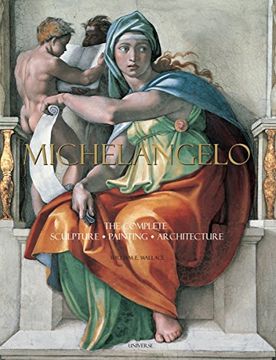 portada Michelangelo: The Complete Sculpture, Painting, Architecture (en Inglés)