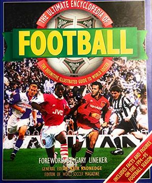 portada The Ultimate Encyclopedia of Football (en Inglés)