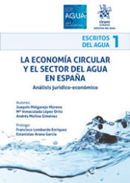 portada La Economía Circular y el Sector del Agua en España. Análisis Jurídico-Económico (in Spanish)