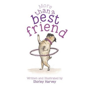 portada More than a best friend: For a girl dog (in English)