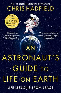 portada An Astronaut&#39; S Guide to Life on Earth (libro en Inglés)