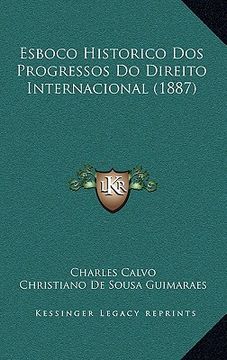portada Esboco Historico Dos Progressos Do Direito Internacional (1887) (en Portugués)