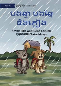 portada Cat and Dog and the Rain - បងឆ្មា បងឆ្កែ និងភ្&# (en Khmer)