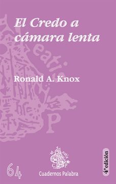 portada El Credo a Cámara Lenta (in Spanish)