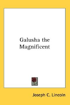 portada galusha the magnificent (en Inglés)