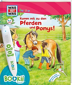 portada Bookii was ist was Junior Komm mit zu den Pferden und Ponys! Über 650 Hörerlebnisse und Interaktive Spiele! (in German)