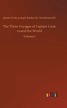 portada The Three Voyages of Captain Cook Round the World Volume i (en Inglés)