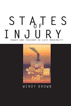 portada States of Injury: Power and Freedom in Late Modernity (en Inglés)