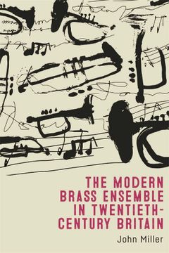 portada The Modern Brass Ensemble in Twentieth-Century Britain (en Inglés)