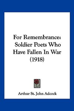 portada for remembrance: soldier poets who have fallen in war (1918) (en Inglés)