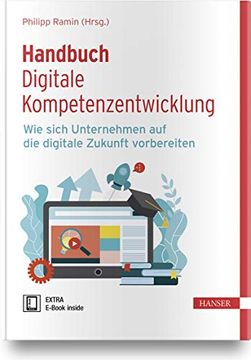 portada Handbuch Digitale Kompetenzentwicklung: Wie Sich Unternehmen auf die Digitale Zukunft Vorbereiten