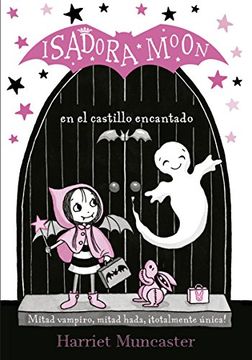 portada Isadora Moon en el Castillo Encantado (in Spanish)