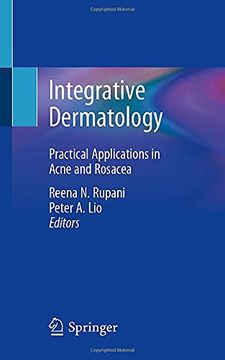 portada Integrative Dermatology: Practical Applications in Acne and Rosacea (in English)