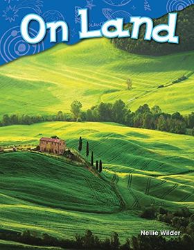 portada On Land (Kindergarten) (Earth and Space Science) (en Inglés)