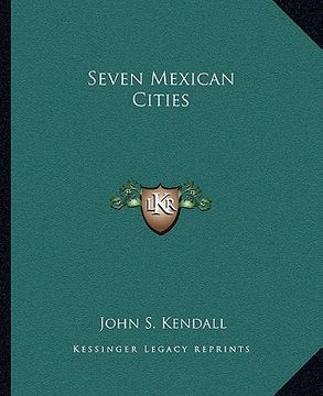 portada seven mexican cities