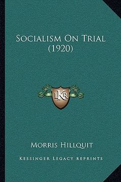 portada socialism on trial (1920) (in English)