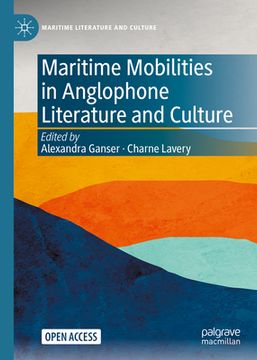 portada Maritime Mobilities in Anglophone Literature and Culture (en Inglés)