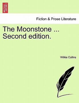 portada the moonstone ... second edition. (en Inglés)