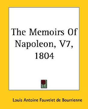 portada the memoirs of napoleon, v7, 1804 (en Inglés)