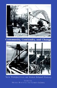 portada community, continuity and change: new perspectives on staten island history (in English)