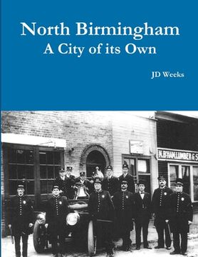 portada North Birmingham-A City of it's Own (en Inglés)