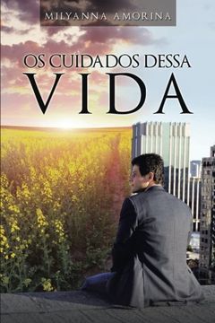 portada Os Cuidados Dessa Vida (en Portugués)
