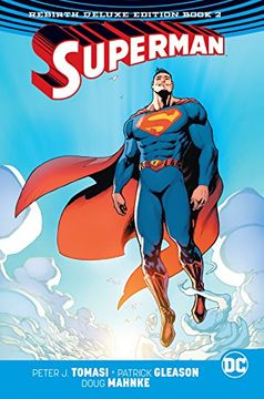 portada Superman: The Rebirth Deluxe Edition Book 2 (en Inglés)