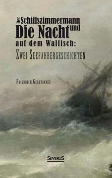 portada Der Schiffszimmermann Und Die Nacht Auf Dem Walfisch: Zwei Seefahrergeschichten (German Edition)