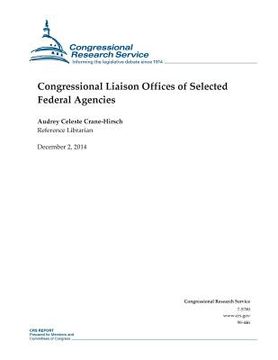 portada Congressional Liaison Offices of Selected Federal Agencies