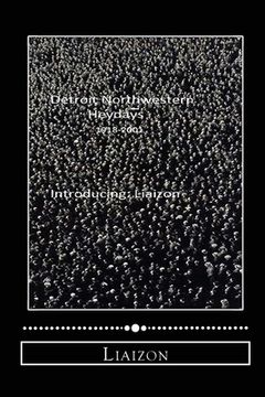 portada Detroit Northwestern Heydays (1918-2001) (en Inglés)