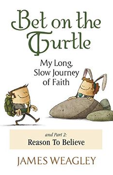 portada Bet on the Turtle: My Long, Slow Journey of Faith (en Inglés)