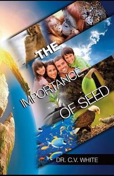 portada The Importance of Seed (en Inglés)