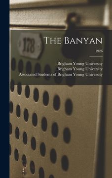 portada The Banyan; 1926 (en Inglés)