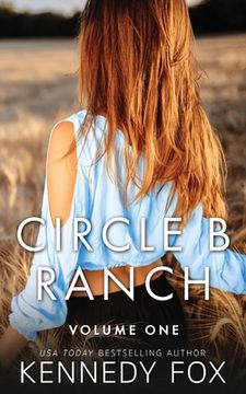 portada Circle B Ranch: Volume One (in English)