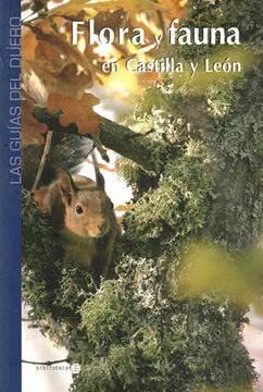 portada Las Guías del Duero. Flora y Fauna en Castilla y León