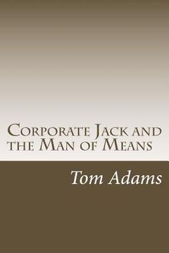 portada Corporate Jack and the Man of Means (en Inglés)
