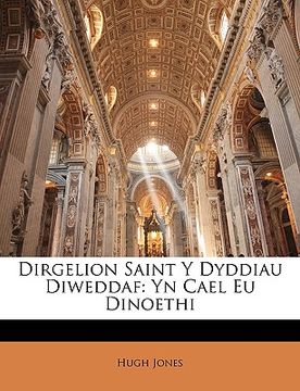 portada Dirgelion Saint Y Dyddiau Diweddaf: Yn Cael Eu Dinoethi