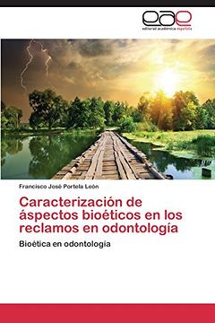 portada Caracterizacion de Aspectos Bioeticos En Los Reclamos En Odontologia