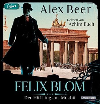 portada Felix Blom. Der Häftling aus Moabit: (in German)