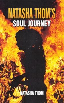 portada Natasha Thom’S Soul Journey (en Inglés)