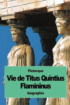 portada Vie de Titus Quintius Flamininus