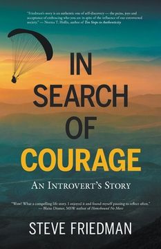 portada In Search of Courage: An Introvert's Story (en Inglés)