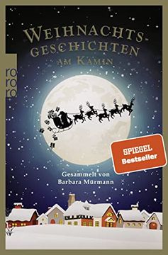 portada Weihnachtsgeschichten am Kamin 34: Gesammelt von Barbara Mürmann (en Alemán)