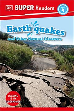 portada Dk Super Readers Level 4 Earthquakes and Other Natural Disasters (en Inglés)
