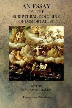 portada An Essay On The Scriptural Doctrine of Immortality